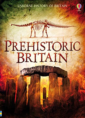 9781409599395: Prehistoric Britain (History of Britain): 1