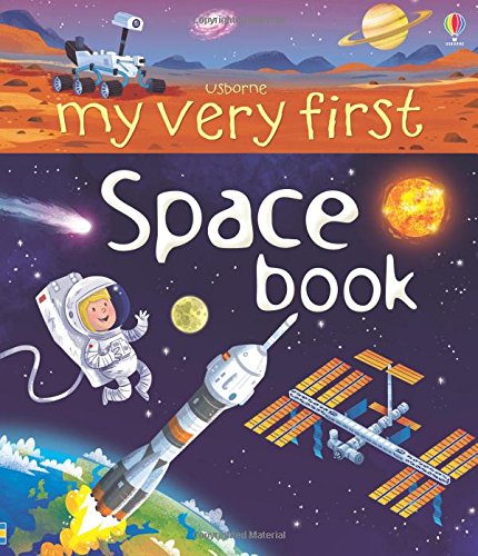 Beispielbild fr My Very First Space Book (My Very First Books) zum Verkauf von AwesomeBooks