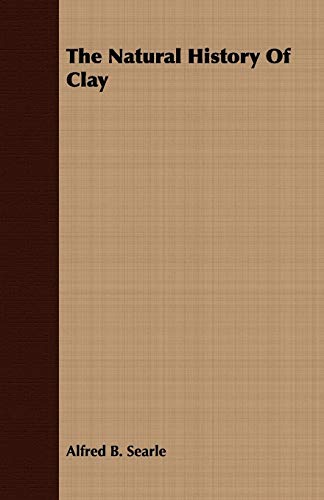 9781409711445: The Natural History Of Clay