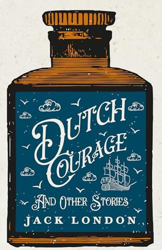 Beispielbild fr Dutch Courage And Other Stories [Soft Cover ] zum Verkauf von booksXpress