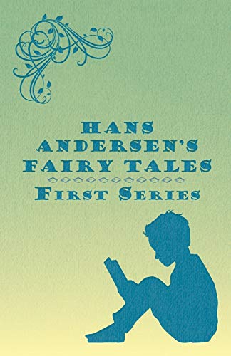 Stock image for Hans Andersen's Fairy Tales First Series for sale by PBShop.store US