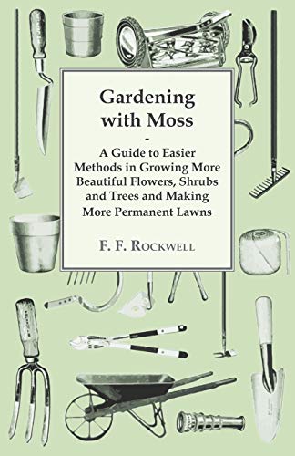 Stock image for Gardening With Moss for sale by Revaluation Books