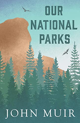 Stock image for Our National Parks for sale by Seattle Goodwill