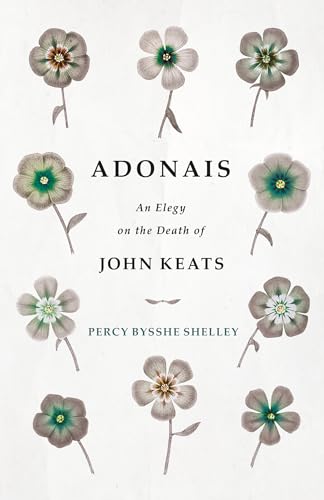 Beispielbild fr Adonais an Elegy on the Death of John Keats zum Verkauf von Lucky's Textbooks