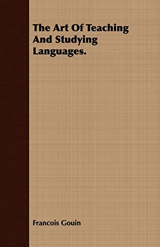 Stock image for The Art Of Teaching And Studying Languages for sale by PBShop.store US