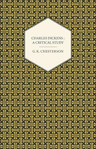 Beispielbild fr Charles Dickens: A Critical Study zum Verkauf von -OnTimeBooks-