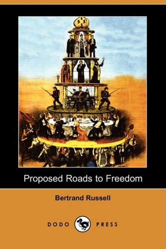 Proposed Roads to Freedom (9781409901051) by Russell, Bertrand