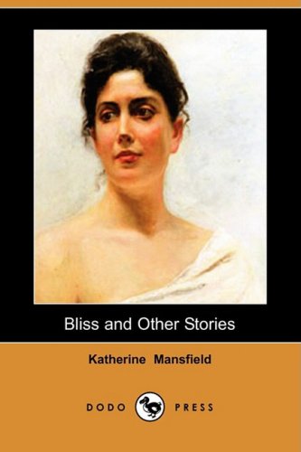 9781409901853: Bliss and Other Stories (Dodo Press)
