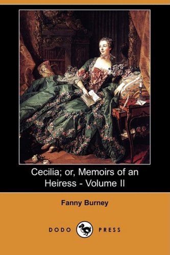 Cecilia or Memoirs of an Heiress (9781409901983) by Burney, Fanny