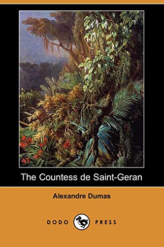 9781409902591: The Countess de Saint-Geran