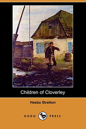 Children of Cloverley (9781409902881) by Stretton, Hesba