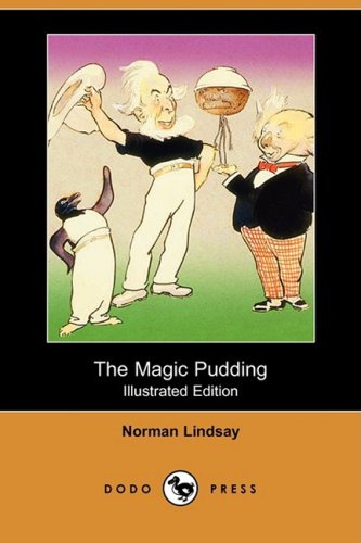 Beispielbild fr The Magic Pudding (Illustrated Edition) (Dodo Press) zum Verkauf von Reuseabook