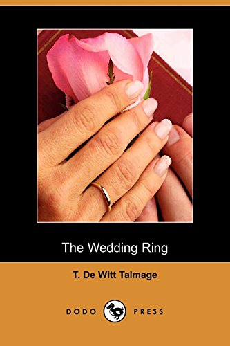 The Wedding Ring (9781409904434) by Talmage, T. De Witt