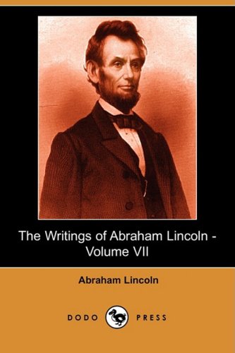 9781409905028: The Writings of Abraham Lincoln