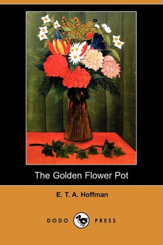 Beispielbild fr The Golden Flower Pot (Dodo Press) zum Verkauf von WorldofBooks