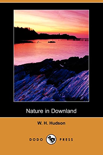 Stock image for Nature in Downland (Dodo Press) for sale by AwesomeBooks