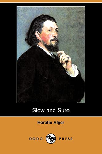 Slow and Sure (9781409905776) by Alger, Horatio