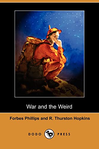 9781409906643: War and the Weird (Dodo Press) (Dodo Press)