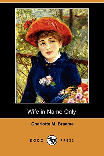 Stock image for Wife in Name Only for sale by Better World Books Ltd