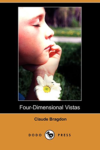 Four-dimensional Vistas (9781409907336) by Bragdon, Claude
