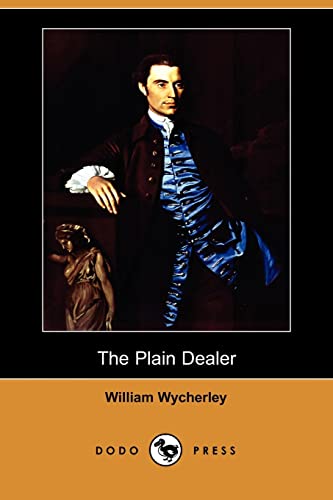 The Plain Dealer (9781409908647) by Wycherley, William