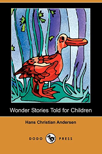 Beispielbild fr Wonder Stories Told for Children (Dodo Press) zum Verkauf von PlumCircle