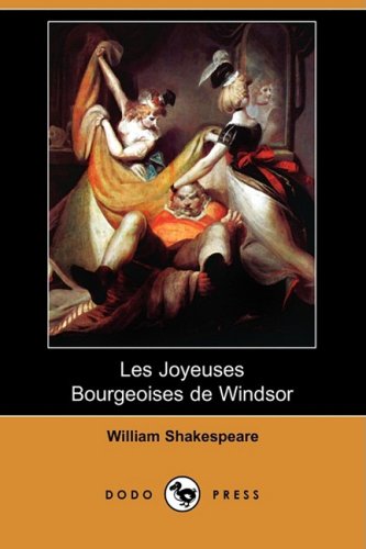 9781409909415: Les Joyeuses Bourgeoises de Windsor (Dodo Press)
