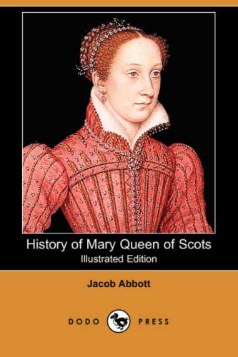 9781409909873: History of Mary Queen of Scots