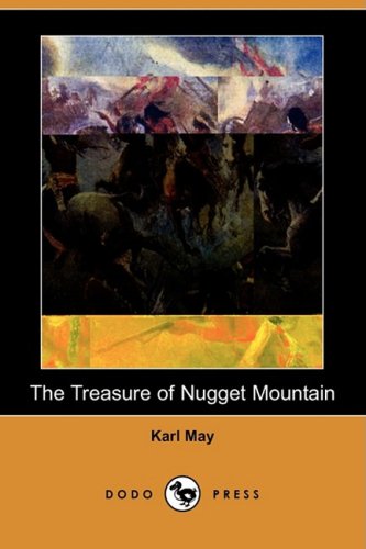 Beispielbild fr The Treasure of Nugget Mountain zum Verkauf von Wonder Book