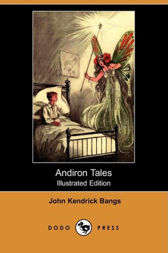 Andiron Tales (9781409911562) by Bangs, John Kendrick