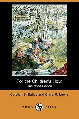 9781409913252: For the Children's Hour