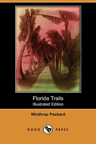 9781409913610: Florida Trails