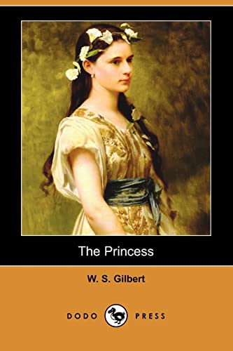 The Princess (9781409914136) by Gilbert, W. S.