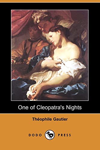 Stock image for One of Cleopatra's Nights (Dodo Press) for sale by Celt Books