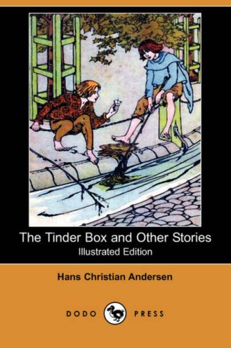 9781409915393: The Tinder Box and Other Stories (Illustrated Edition) (Dodo Press)