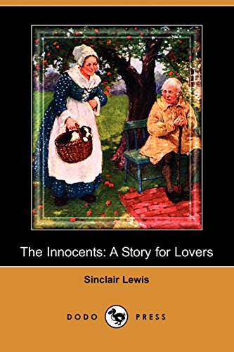 The Innocents: A Story for Lovers (9781409916017) by Lewis, Sinclair