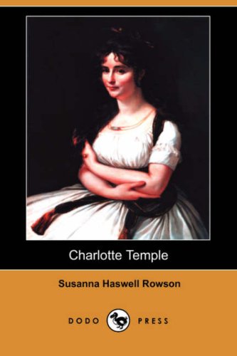 Charlotte Temple (9781409916659) by Rowson, Mrs.