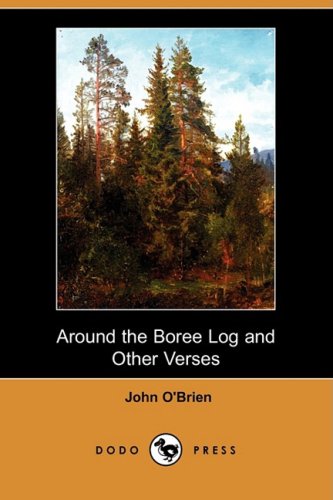 9781409917465: Around the Boree Log and Other Verses (Dodo Press)