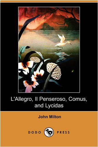 L'allegro, Il Penseroso, Comus, and Lycidas (French Edition) (9781409917939) by Milton, John