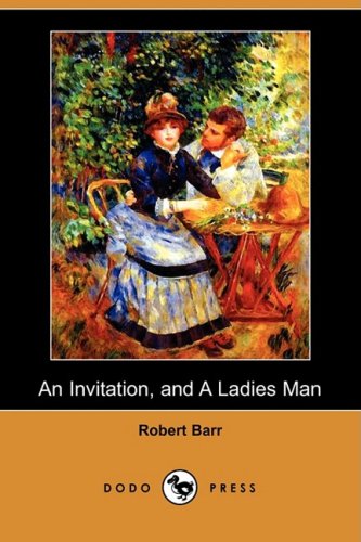An Invitation and a Ladies Man (9781409920113) by Barr, Robert