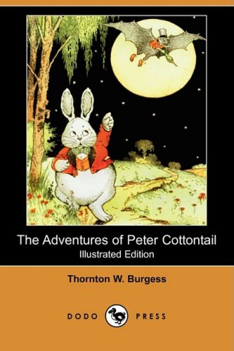 9781409920519: The Adventures of Peter Cottontail (Dodo Press)