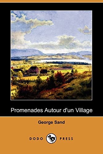 9781409920946: Promenades Autour D'Un Village (Dodo Press)
