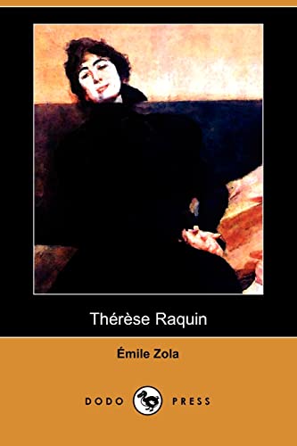 Stock image for Therese Raquin (Dodo Press) for sale by AwesomeBooks