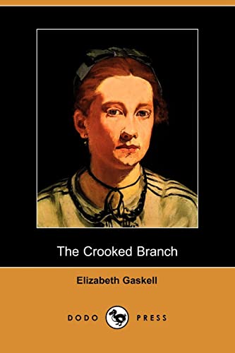 9781409921585: The Crooked Branch (Dodo Press)