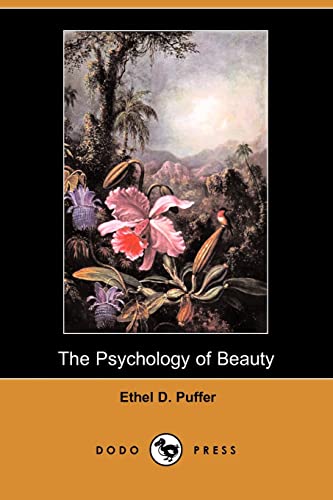 9781409921905: The Psychology of Beauty (Dodo Press)