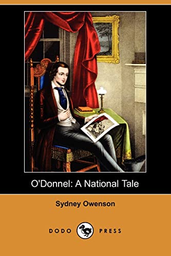 O'donnel a National Tale (9781409924333) by Owenson, Sydney