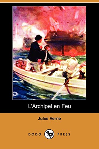 9781409925057: L'archipel En Feu