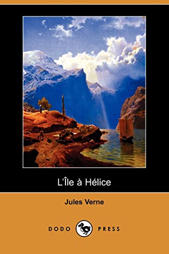 L'ile a Helice (9781409925149) by Verne, Jules
