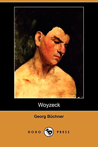 9781409927228: Woyzeck (Dodo Press)