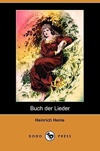 9781409928041: Buch Der Lieder (Dodo Press)